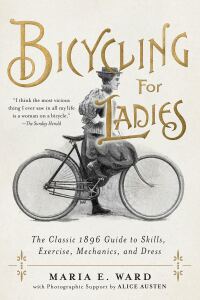 Omslagafbeelding: Bicycling for Ladies 9781948062527