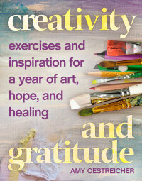 Imagen de portada: Creativity and Gratitude 9781948062688