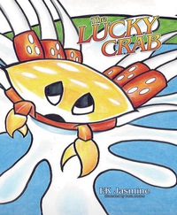 Cover image: The Lucky Crab