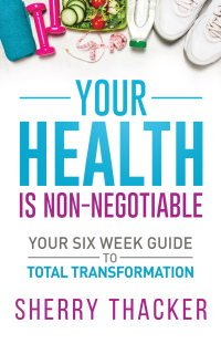Cover image: Your Health Is Non-Negotiable