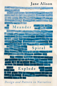 Cover image: Meander, Spiral, Explode 9781948226134