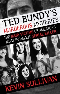 Immagine di copertina: Ted Bundy's Murderous Mysteries 9781948239158