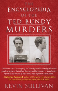 Titelbild: The Encyclopedia of the Ted Bundy Murders 9781948239615