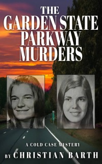 Titelbild: The Garden State Parkway Murders 9781948239769