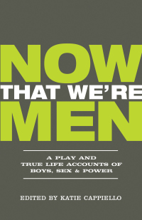 Cover image: Now That We're Men 9781948340182