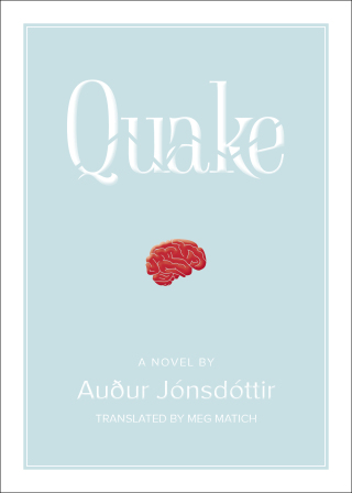 Cover image: Quake: A Novel 9781948340168