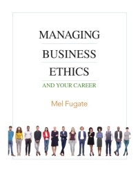 Imagen de portada: Managing Business Ethics and Your Career 1st edition 9781948426343