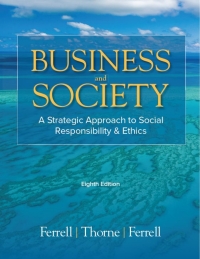 Titelbild: Business and Society: A Strategic Approach to Social Responsibility & Ethics 8th edition 9781948426510