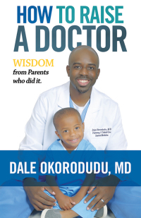 Cover image: How to Raise a Doctor