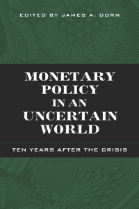 Cover image: Monetary Policy in an Uncertain World 9781948647144