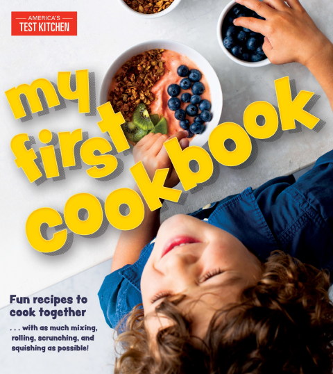 My First Cookbook: Fun recipes to cook together . . . with as much mixing, rolling, scrunching, and squishing as possible! - FULL INSTANT DOWNLOAD | PDF DOCX EPUB