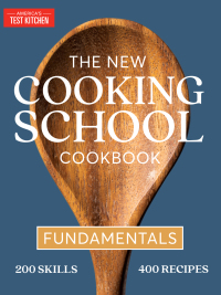 Cover image: The New Cooking School Cookbook 9781948703864