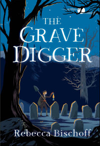 Omslagafbeelding: The Grave Digger 9781948705523