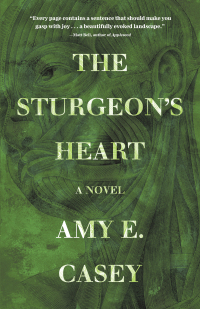 Omslagafbeelding: The Sturgeon's Heart 9781948721165