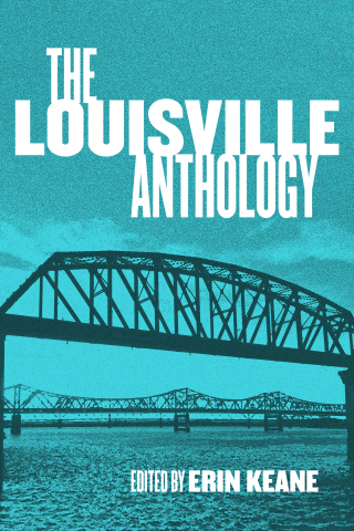 Imagen de portada: The Louisville Anthology 9781948742702
