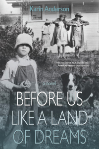 Cover image: Before Us Like a Land of Dreams 9781948814034