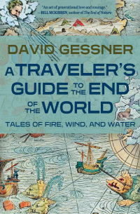 Omslagafbeelding: A Traveler's Guide to the End of the World 9781948814812
