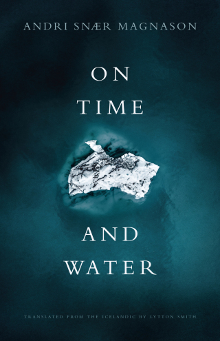 Cover image: On Time and Water 9781948830232