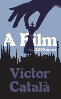 Cover image: A Film (3,000 Meters) 9781948830447