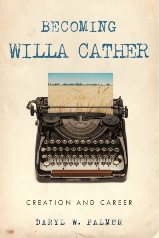 表紙画像: Becoming Willa Cather 9781948908276