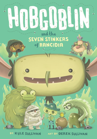 Cover image: Hobgoblin and the Seven Stinkers of Rancidia 9781948931045