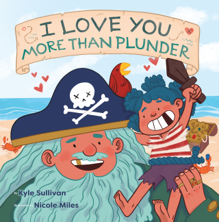 Cover image: I Love You More than Plunder 9781948931168