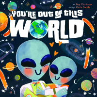 Cover image: You're Out of This World 9781948931670