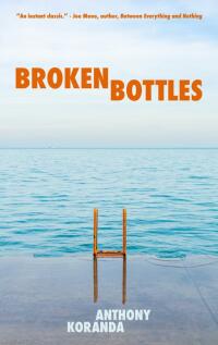 Cover image: Broken Bottles 9781948954730