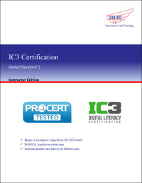 Imagen de portada: IC3 Certification: Global Standard 5 (Instructor Edition 1.2) 1st edition 9781948965194
