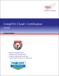 Cover image: CompTIA Cloud+ Certification (Student Edition R1.1) 1st edition 9781948965705