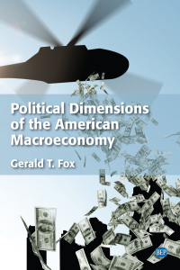 Omslagafbeelding: Political Dimensions of the American Macroeconomy 2nd edition 9781948976350