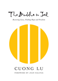 Cover image: The Buddha in Jail 9781949017137