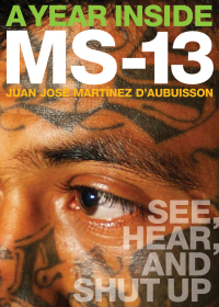 Imagen de portada: A Year Inside MS-13 9781949017151