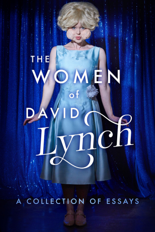 Cover image: The Women of David Lynch 9781949024029
