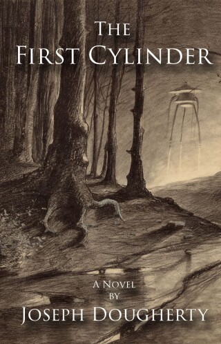 Cover image: The First Cylinder 9781949024548