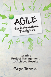 Omslagafbeelding: Agile for Instructional Designers 9781949036503
