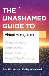 Cover image: The Unashamed Guide to Virtual Management 9781949036558