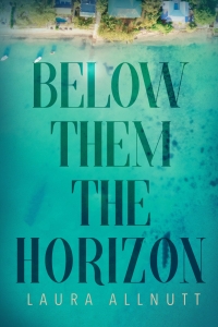 Cover image: Below Them The Horizon 9781949116267