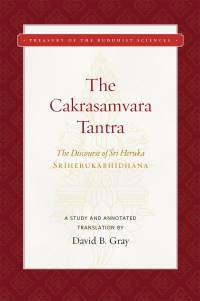 Cover image: The Cakrasamvara Tantra (The Discourse of Sri Heruka) 9781949163025