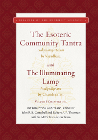 Cover image: The Esoteric Community Tantra with The Illuminating Lamp 9781949163162