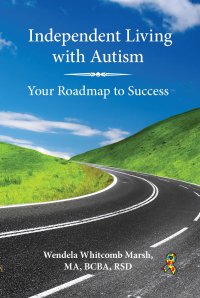 Cover image: Independent Living with Autism 9781949177046