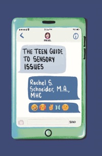 Omslagafbeelding: The Teen Guide to Sensory Issues 9781949177411