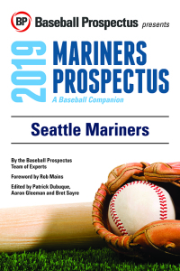 صورة الغلاف: Seattle Mariners 2019: A Baseball Companion 9781949332223