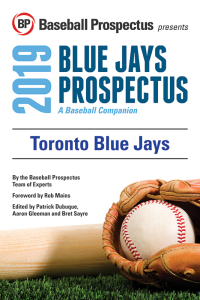 Cover image: Toronto Blue Jays 2019: A Baseball Companion 9781949332285