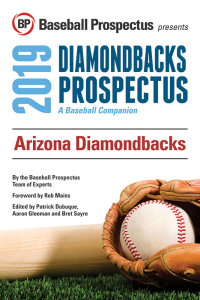 صورة الغلاف: Arizona Diamondbacks 2019: A Baseball Companion 9781949332308