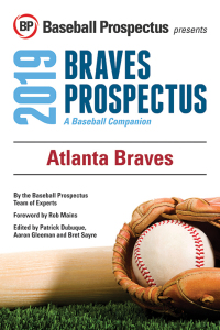 Imagen de portada: Atlanta Braves 2019: A Baseball Companion 9781949332322