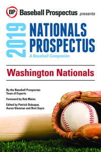 表紙画像: Washington Nationals 2019: A Baseball Companion 9781949332582