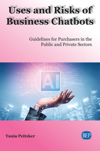 Cover image: Uses and Risks of Business Chatbots 9781949443431
