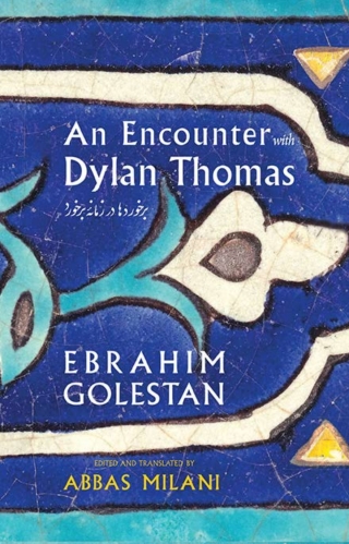 Cover image: An Encounter with Dylan Thomas 1st edition 9781949445411