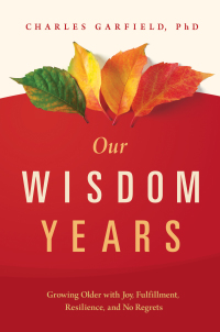Imagen de portada: Our Wisdom Years 9781949481181